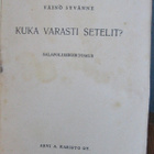 Väinö Syvänne: Kuka varasti setelit? Karisto 1945. 192 s. - pikkukuva 4