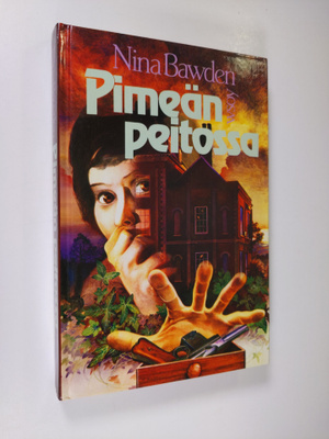 Nina Bawden : Pimeän peitossa