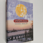 Veikko Erkkilä : Vienan kuu - pikkukuva 1