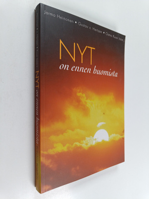 Nyt on ennen huomista : tutkielmia läsnäolosta