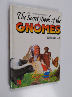 David the Gnome : The Secret Book of Gnomes : volume 12
