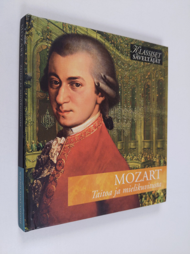 Mozart : Taitoa ja mielikuvitusta