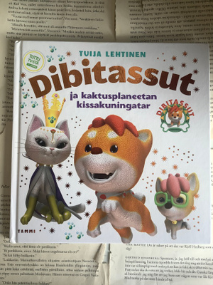 Tuija Lehtinen - Dibitassut ja kaktusplaneetan kissakuningas