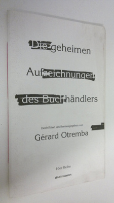 Gerard Otremba : Die geheimen Aufzeichnungen des Buchhänd...