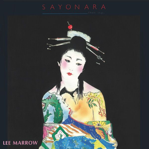 Lee Marrow: Sayonara italo-12"