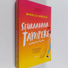 Mirella Mäkilä : Seuraavana Tampere - pikkukuva 1