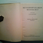 Ilmarinen: Metsäsissipäällikön muistelmat I, v. 1927 - pikkukuva 3