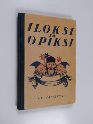 Iloksi ja opiksi : lasten joulunäytelmiä