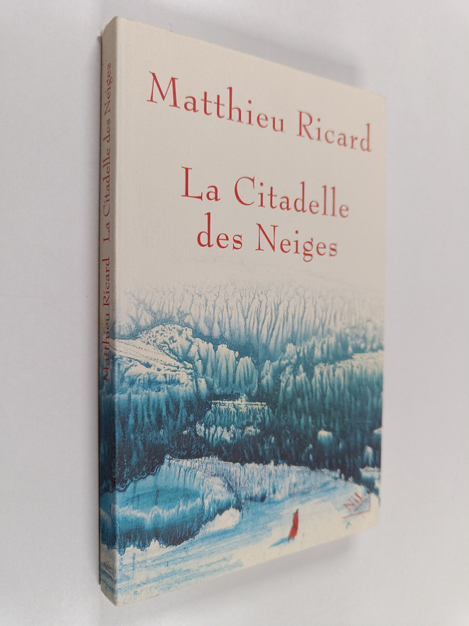 Matthieu Ricard : La citadelle des neiges - conte spirituel