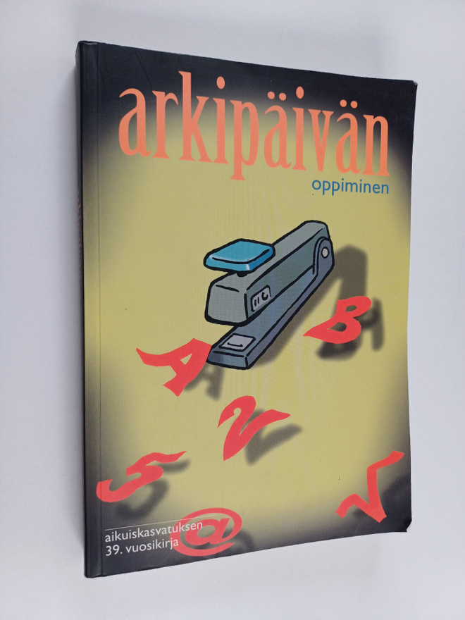 Pekka ym. Sallila : Arkipäivän oppiminen