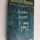 Iain Banks : Aseiden käyttö - pikkukuva 1