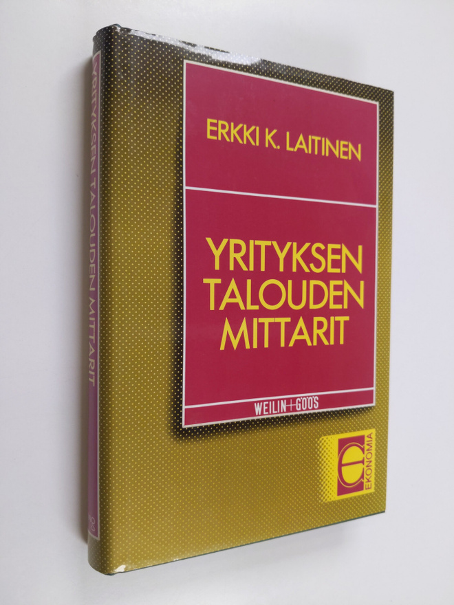Erkki K. Laitinen : Yrityksen talouden mittarit