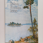Salon kuiske 2005 : Saarikylien nuorisoseura 100 vuotta - pikkukuva 1