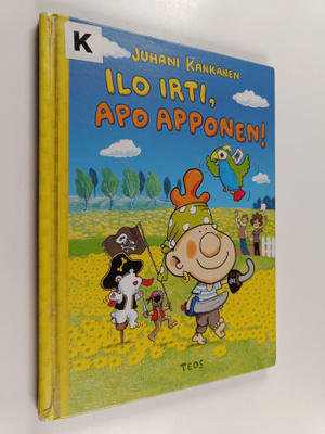 Juhani Känkänen : Ilo irti, Apo Apponen!