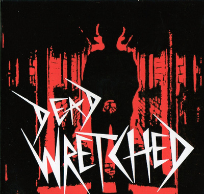 DEAD WRETCHED time to die 1982 ...birmingham uk top classic