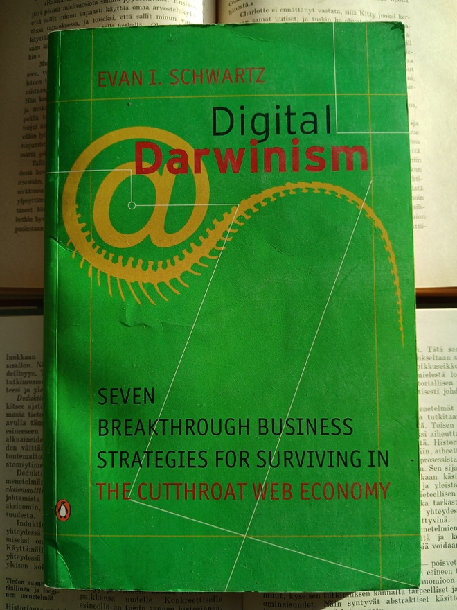 Digital Darwinism: Seven Breakthrough Business Strategies...
