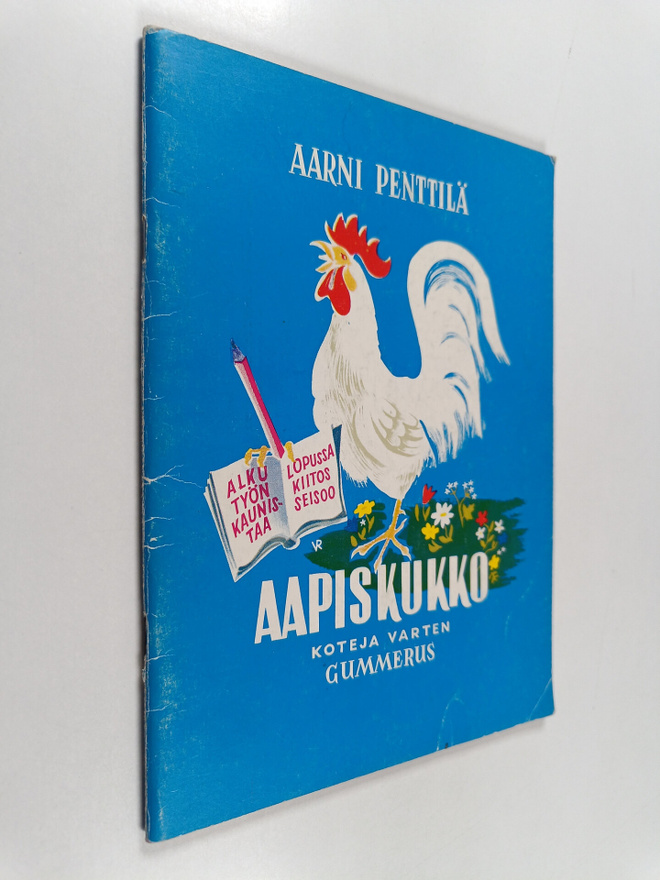 Aarni Penttilä : Aapiskukko koteja varten