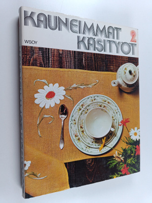 Maija (toim.) Nieminen : Kauneimmat käsityöt 2