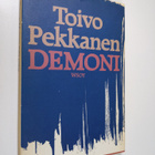 Toivo Pekkanen : Demoni : pienoisromaani - pikkukuva 1
