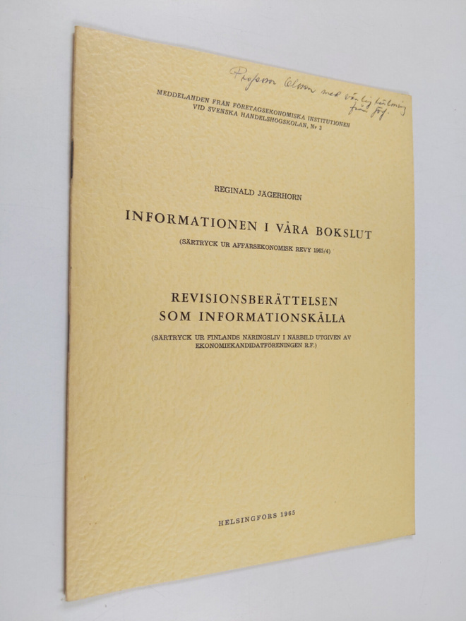 Reginald Jägerhorn : Informationen i våra bokslut ; revis...