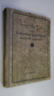 Gösta Hartwall : Lyhyt kemiallisen kvalitatiivisen analyy...