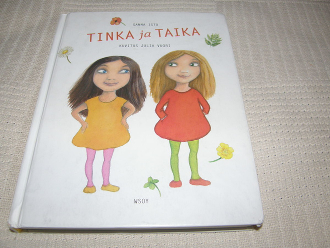 Sanna Isto - Julia Vuori Tinka ja Taika
