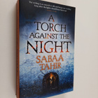 Sabaa Tahir : An Ember in the Ashes 2. A Torch Against th... - pikkukuva 1