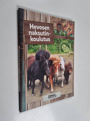 Paulina Tufvesson : Hevosen naksutinkoulutus