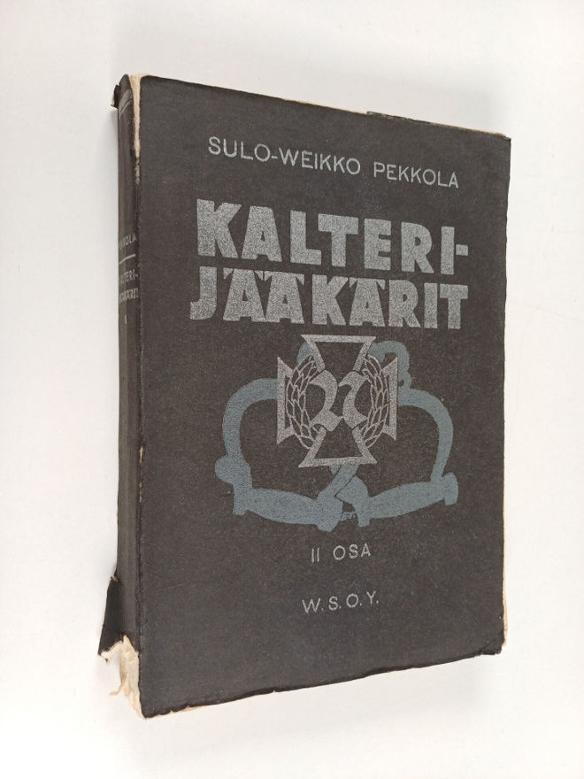 Sulo-Weikko Pekkola : Kalterijääkärit 2