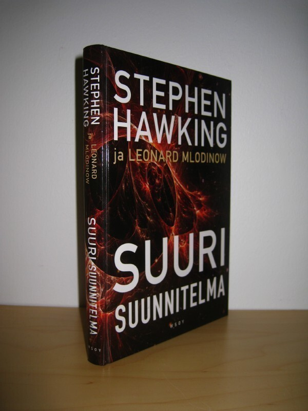 Stephen Hawking ja Leonard Mlodinow: Suuri suunnitelma