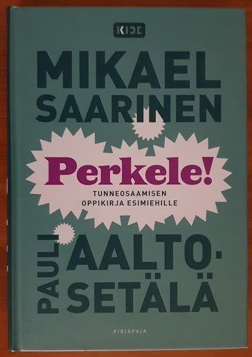 Mikael Saarinen & Pauli Aalto-Setälä: Perkele! (sid.)