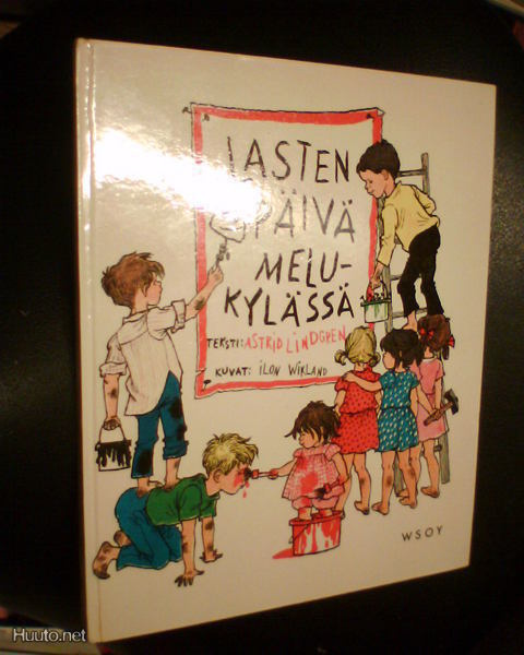 Astrid Lindgren  LASTEN PÄIVÄ MELUKYLÄSSÄ (1 p.1966) Sis.pk