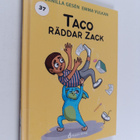 Pernilla Gesen : Taco räddar Zack - pikkukuva 1