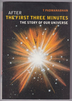 Thanu Padmanabhan: After the first three minutes