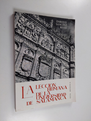Enrique Sanchez Reyes : La leccion humana de la Universid...