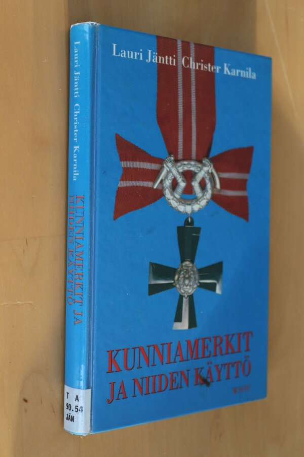 Jäntti - Karnila : Kunniamerkit ja niiden käyttö (1991 k.p)