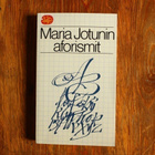 Maria Jotuni - Aforismit - pikkukuva 1