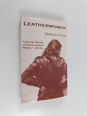 Laura Antoniou : Leatherwomen