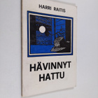 Harri Raitis : Hävinnyt hattu - pikkukuva 1