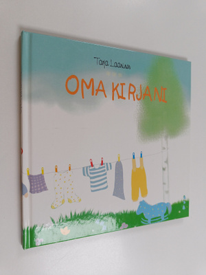 Tarja Laaninen : Oma kirjani