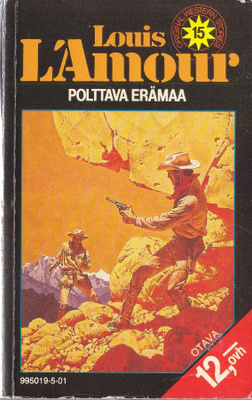 Louis L'Amour 15 Polttava erämaa