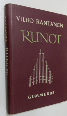 Vilho Rantanen : Runot : Tähtisilta, Sävel vuoritieltä, V...