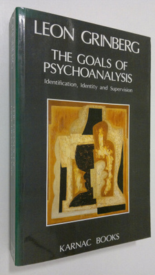 Leon Grinberg : The Goals of Psychoanalysis : identificat...