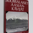Suomalaiset Aasian-kävijät - pikkukuva 1