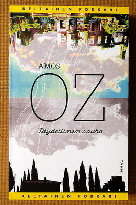 Amos Oz: Täydellinen rauha (pokkari)