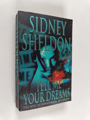 Sidney Sheldon : Tell Me Your Dreams