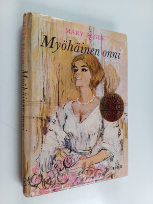 Mary Elgin : Myöhäinen onni