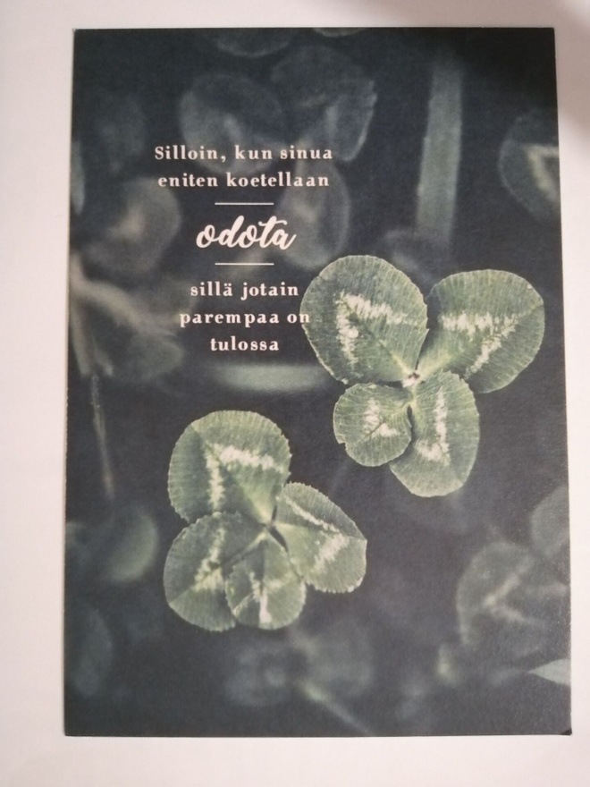 Silloin kun sinua eniten koetellaan odota..................