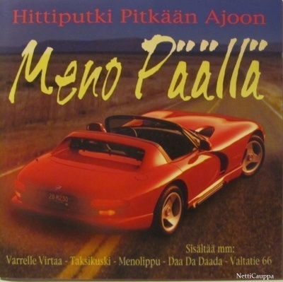Hittiputki Pitkään Ajoon • Meno Päällä CD