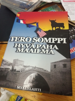 Tero somppi hyväpaha maailma